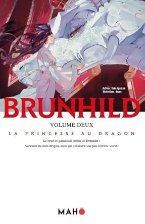 Brunhild volume 1 - la princesse au dragon