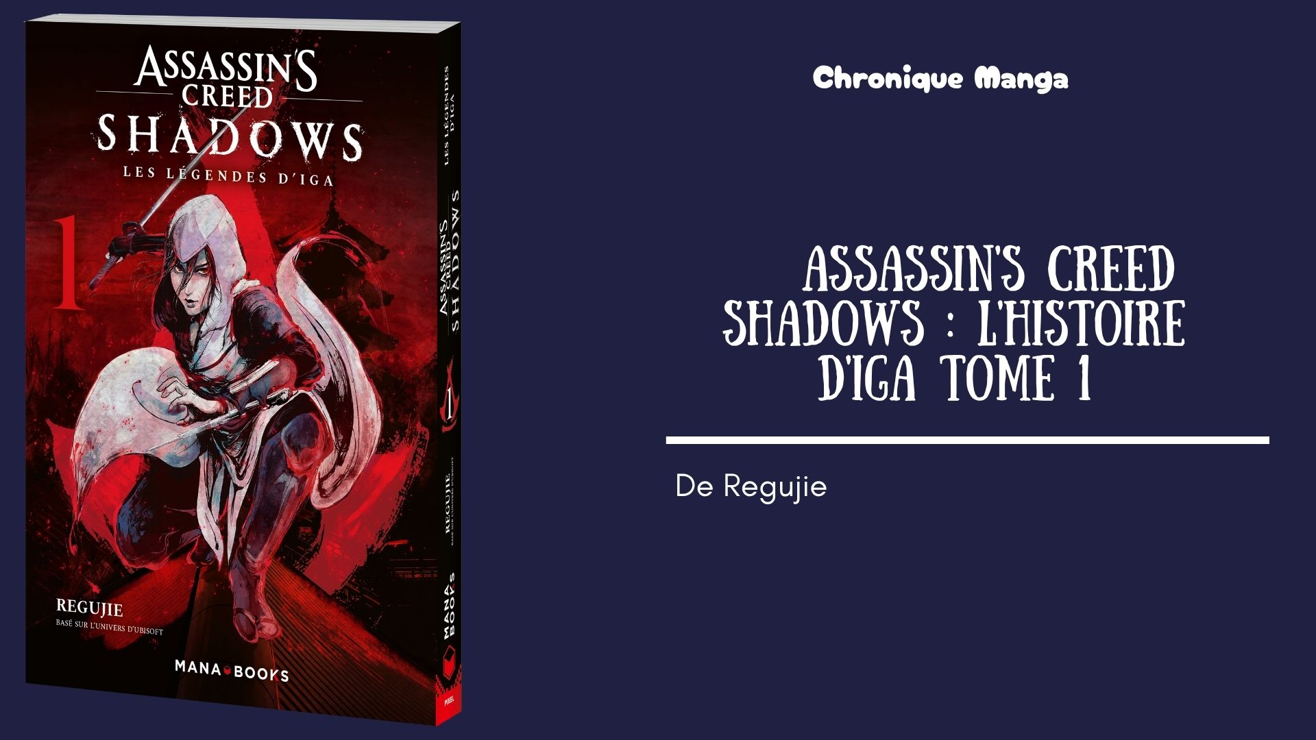 Assassin's Creed Shadows - les légendes d'Iga tome - mise en avant