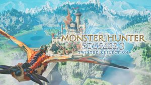 Monster Hunter Stories 3 - Twisted Reflection - mise en avant
