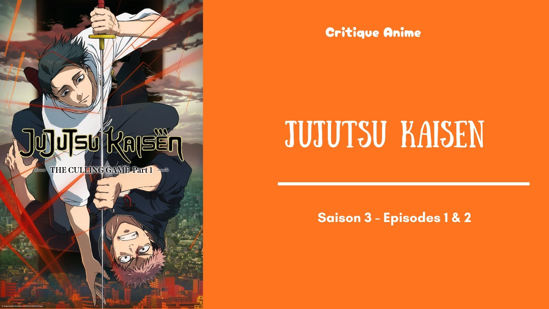 Jujutsu Kaisen saison 3 - mise en avant