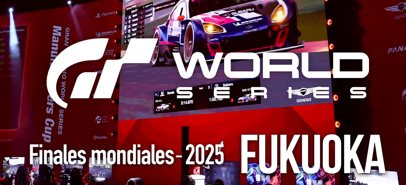 Gran Turismo World Series 2025 – World Finals : toutes les infos !