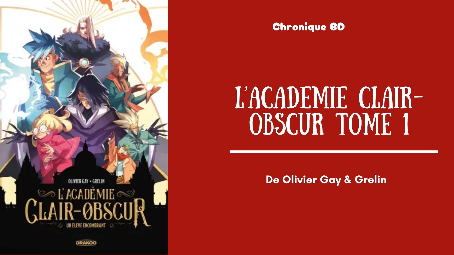 L'académie Clair - Obscur tome 1 - mise en avant