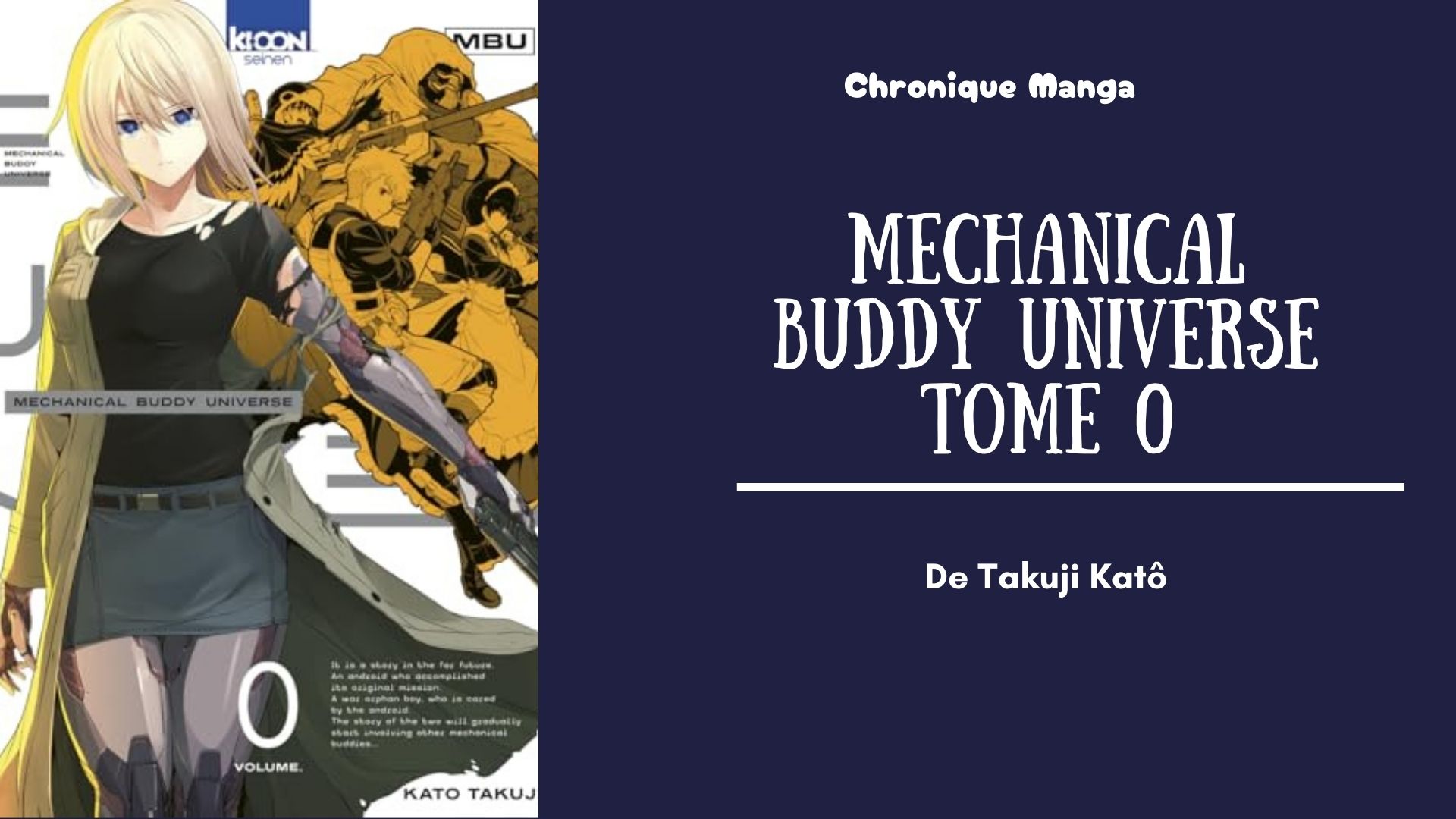 Mechanical Buddy Universe tome 0 - mise en avant