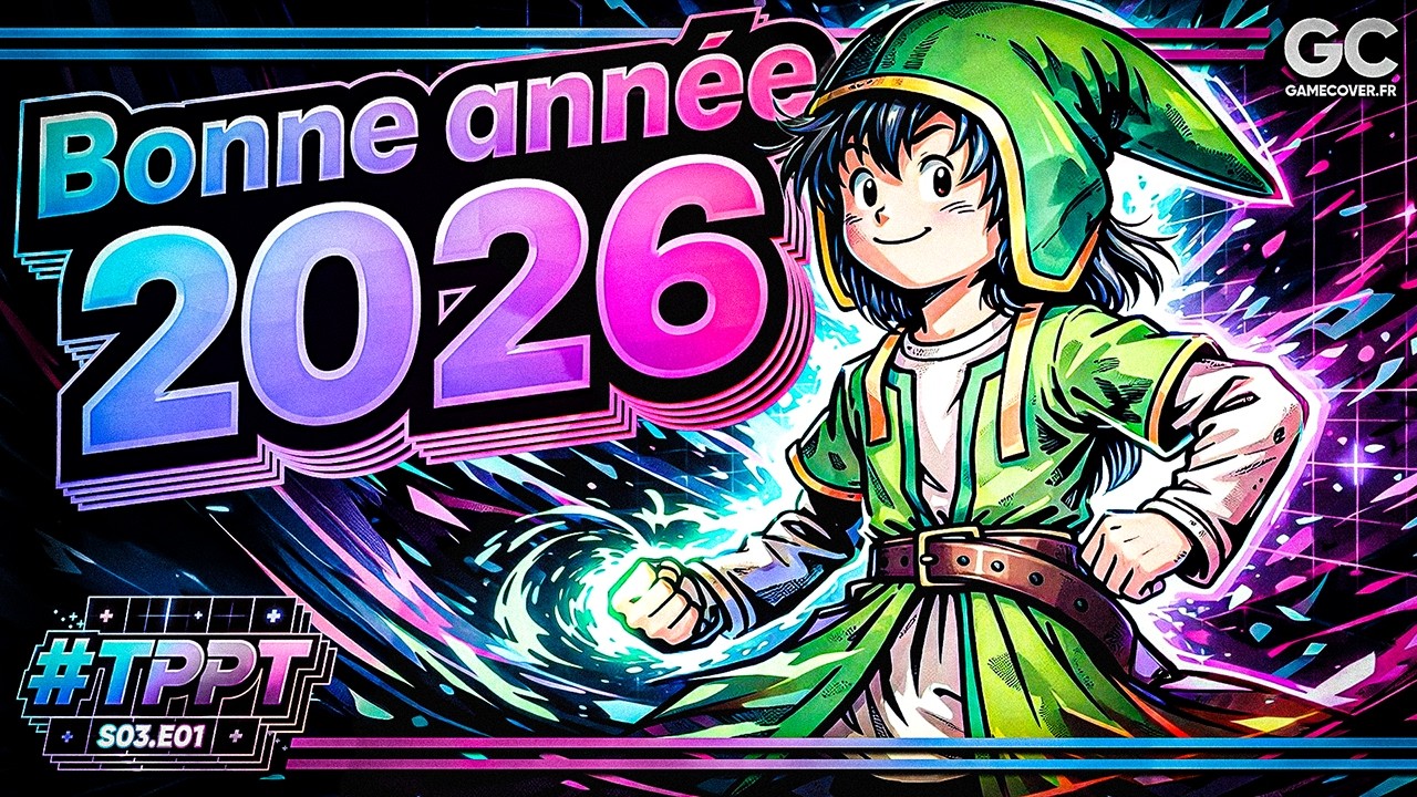 [Podcast] Tu Peux Pas Test ! S03.E01 | Bonne année 2026 et nos attentes !