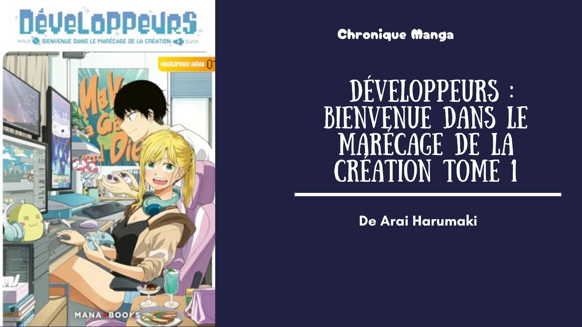 Développeurs - Bienvenue dans le marécage de la création toem 1 - mise en avant