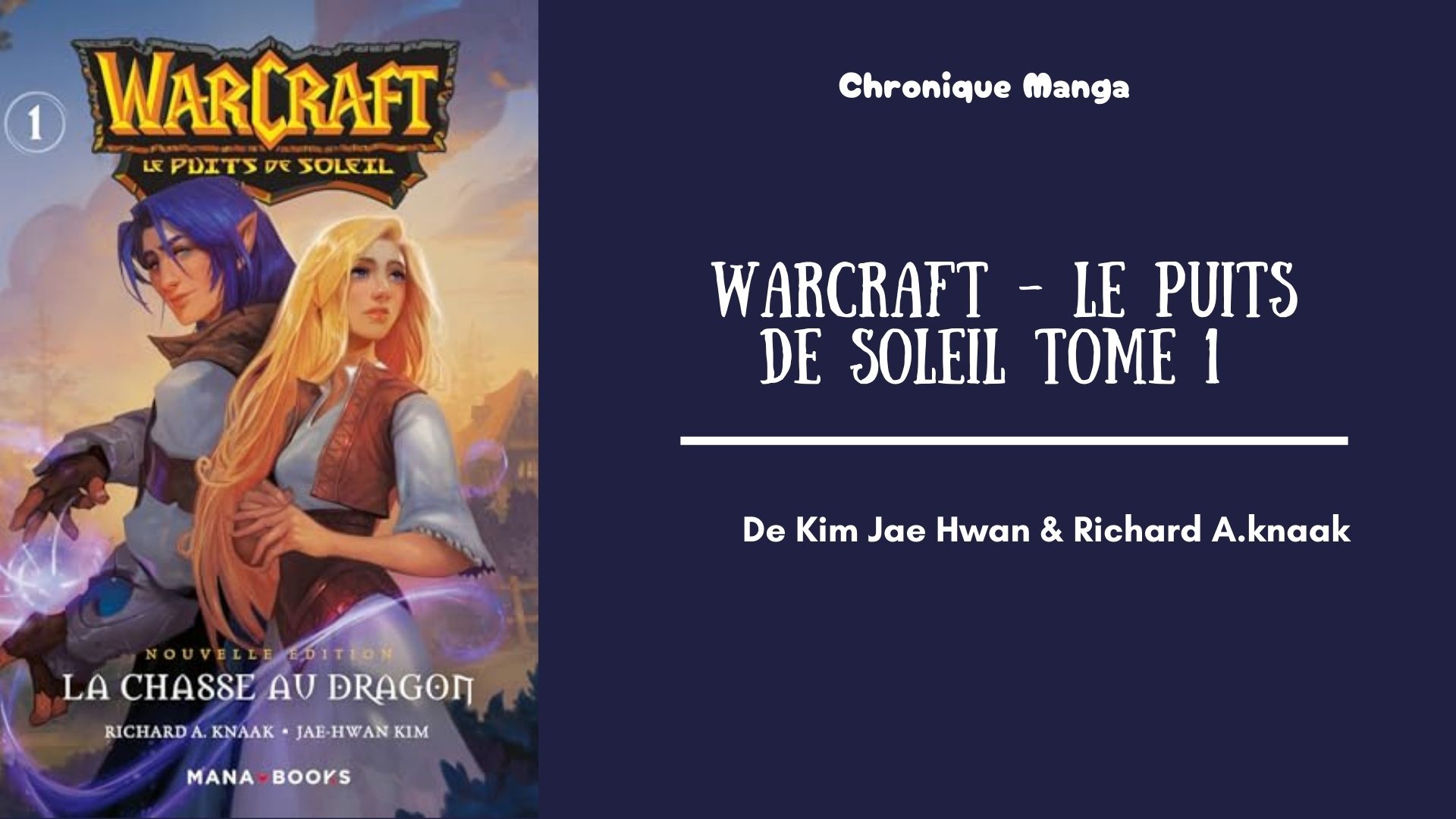 Warcraft - Le Puits de Soleil tome 1 - mise en avant