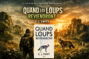 Quand les loups reviendront - mise en avant
