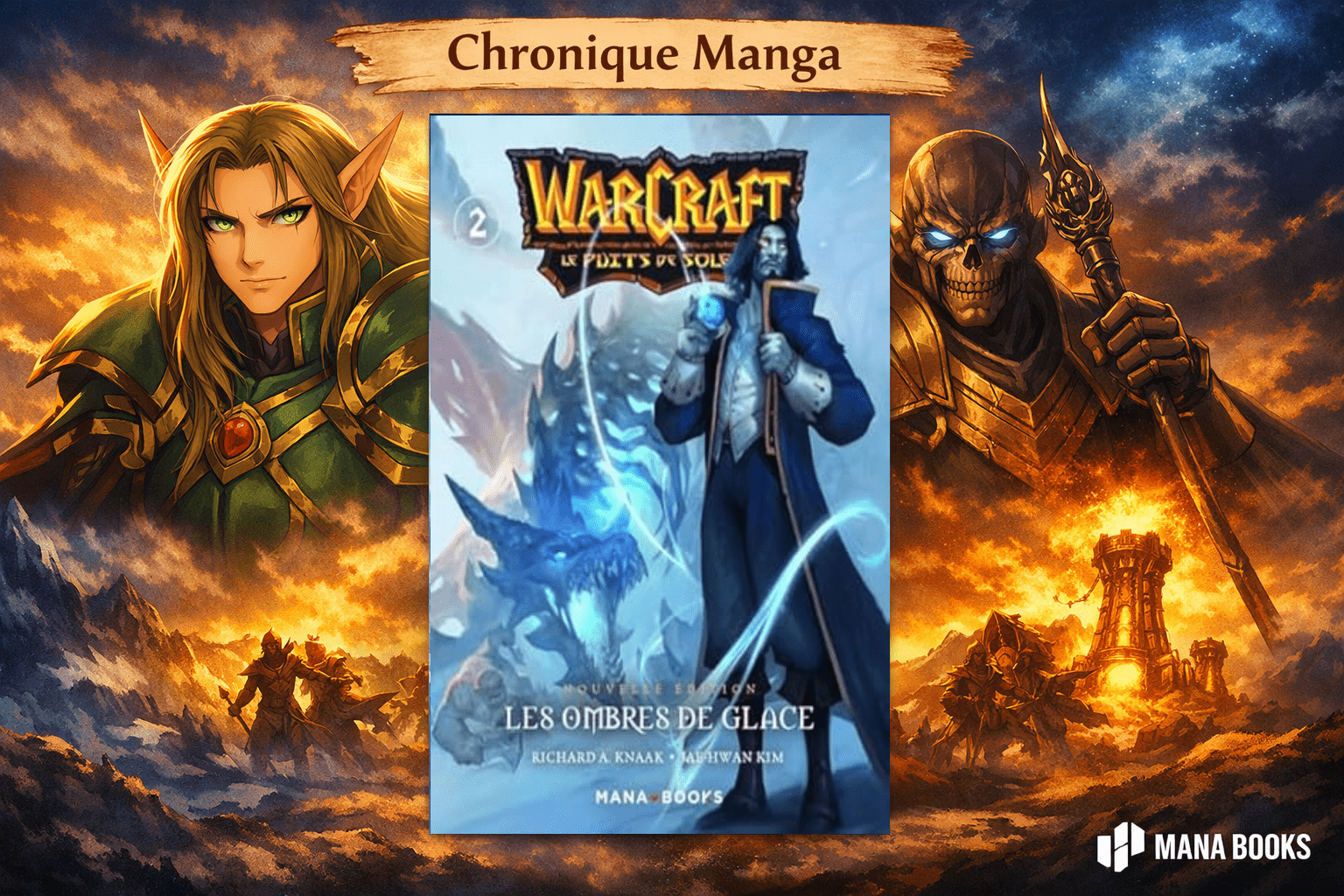 Warcraft – La trilogie du Puits de Soleil Tome 2 - mise en avant