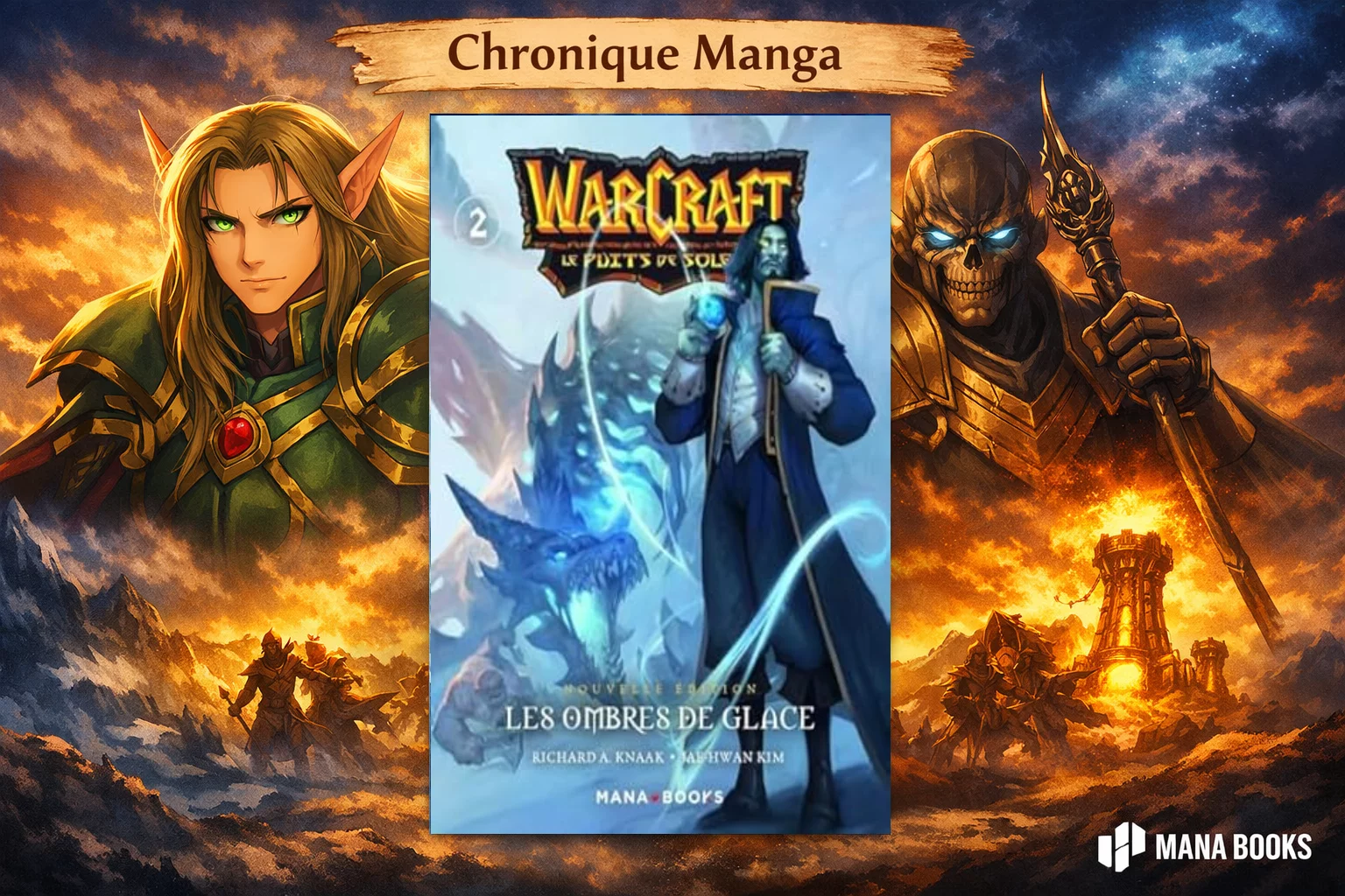 Warcraft – La trilogie du Puits de Soleil Tome 2 - mise en avant