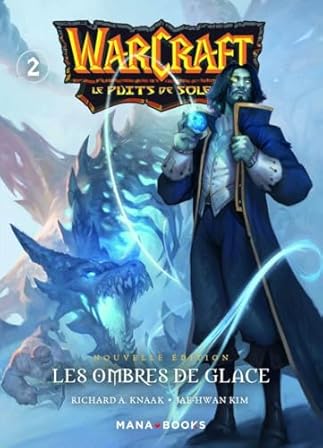 Warcraft – La trilogie du Puits de Soleil Tome 2