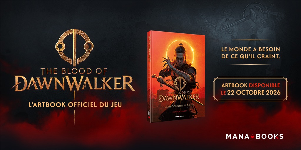Mana Books annonce L'artbook officiel du jeu "The Blood of Dawnwalker"