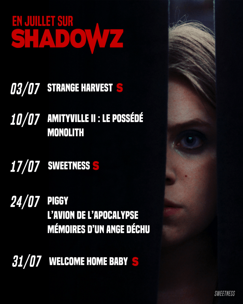 Shadowz - juillet 2026