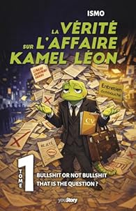 La vérité sur l'affaire Kamel Léon tome 1 - jaquette