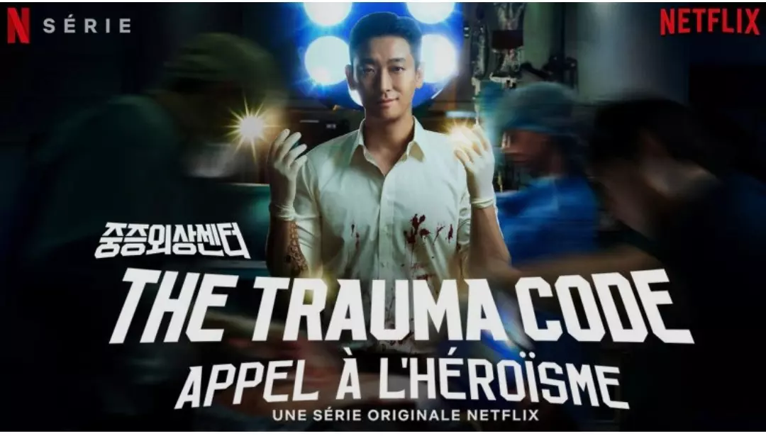 [Chronique K-Drama] The Trauma Code : Héros on Call - Saison 01 !.