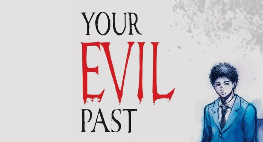 [Chronique Manga] Your Evil Past - Tome 01 !