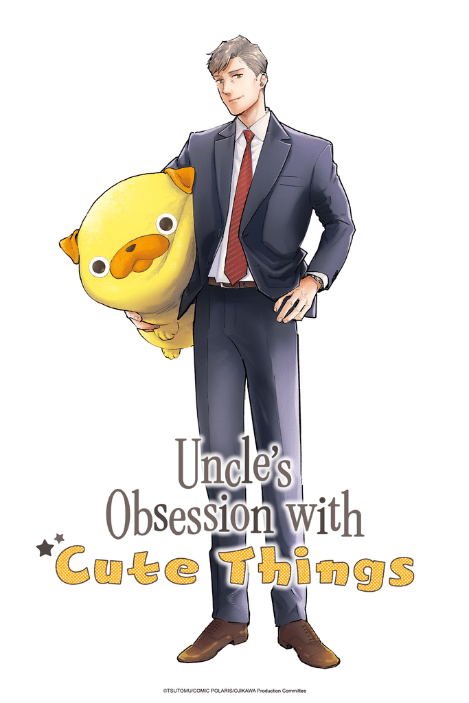 Uncle's Obsession with Cute Things