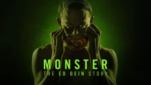 Monstre - l'histoire d'Ed Gein - mise en avant