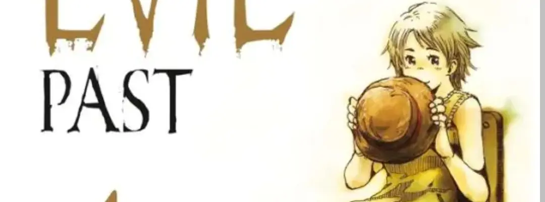 [Chronique Manga] Your Evil Past : Tome 04 !