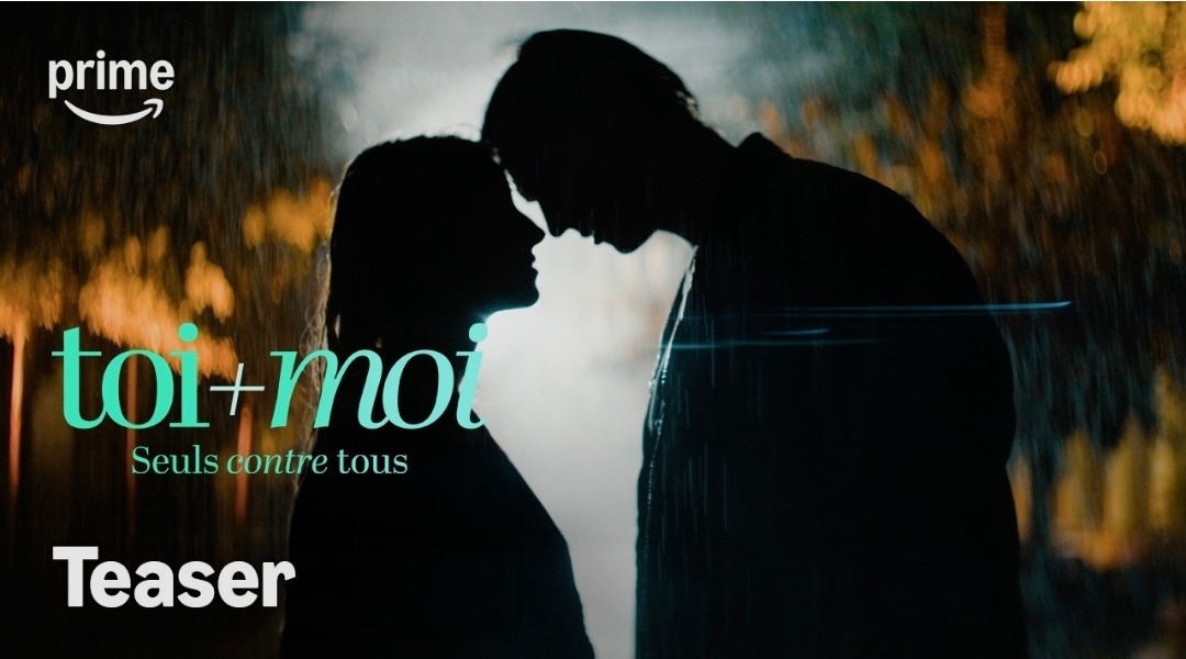 Toi+Moi – Seuls contre tous : bande-annonce, date de sortie et tout savoir sur le film Prime Video