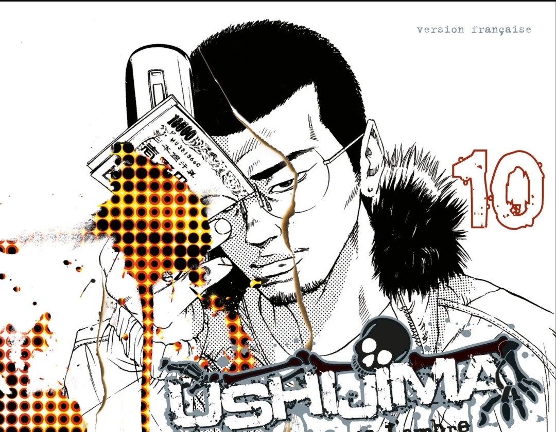 Ushijima, l'usurier de l'ombre Tome 10 : Quand la lassitude au travail mène au jeu clandestin