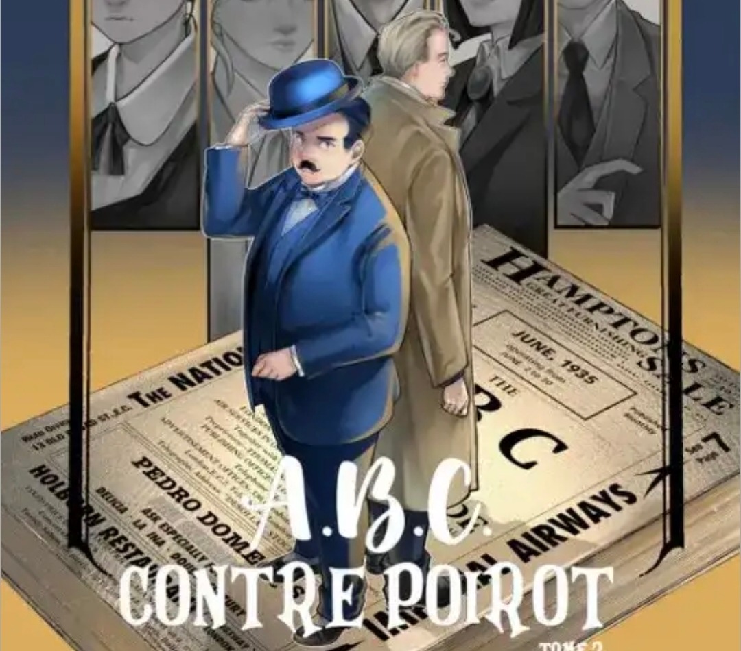 A.B.C. Contre Poirot Tome 2 : La traque du tueur alphabétique continue