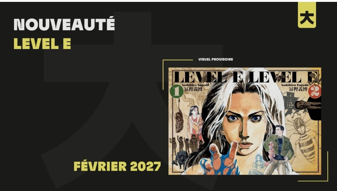 Level E : Le chef-d'œuvre méconnu de Togashi revient enfin, et en version deluxe !