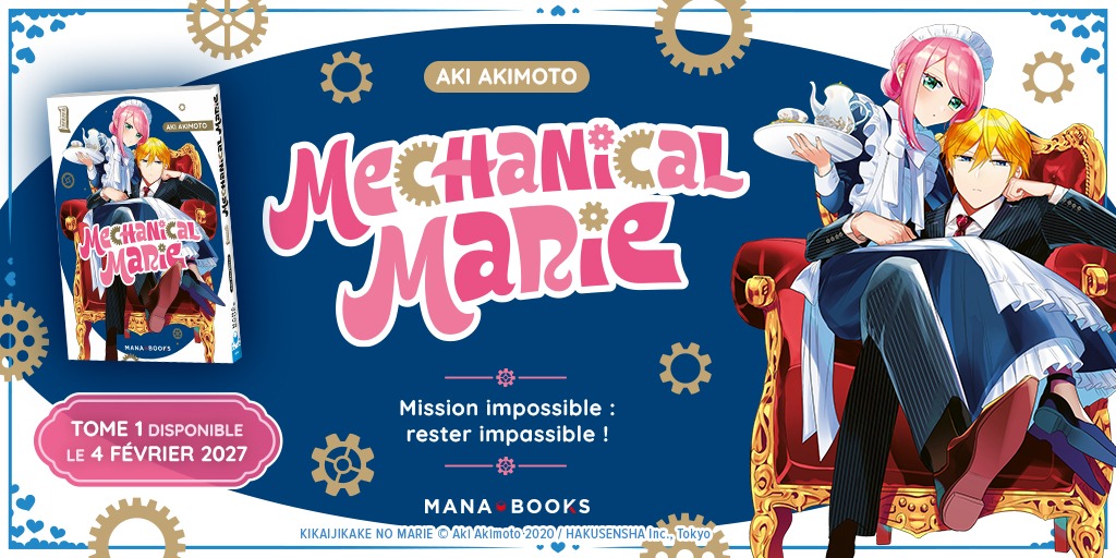 Mechanical Marie : Mana Books annonce le manga dans sa collection XOXO