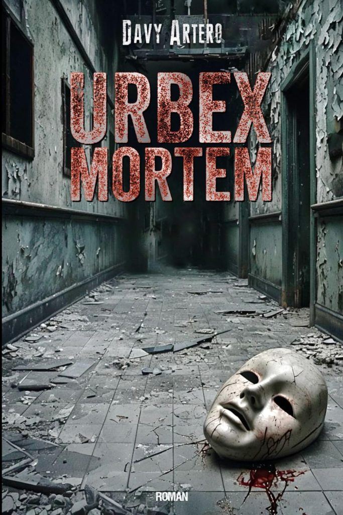 Urbex Mortem