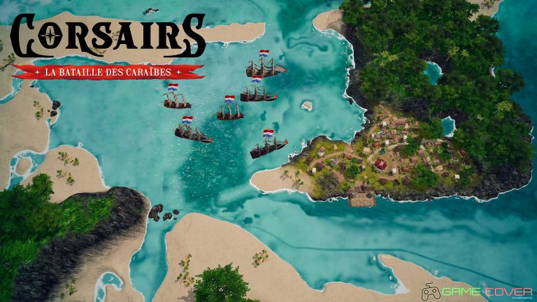 Corsairs - La Bataille des Caraïbes