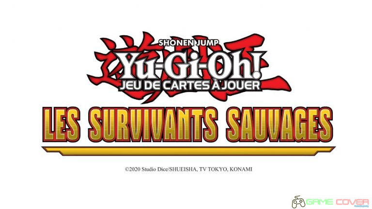 Yu-Gi-Oh! Les Survivants Sauvages