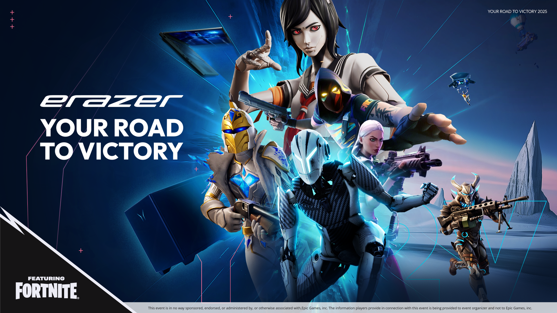 ERAZER Your Road to Victory 2025