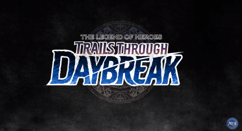 The Legend of Heroes : Trails through Daybreak
